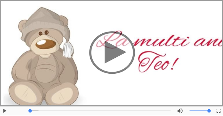 La multi ani, Teo!