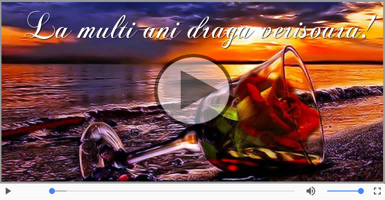 Felicitare muzicala - Multi ani traiasca pentru Verisoara!