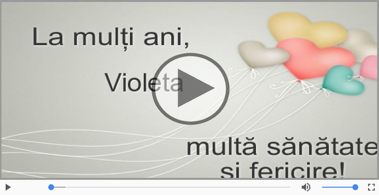 La multi ani, Violeta!