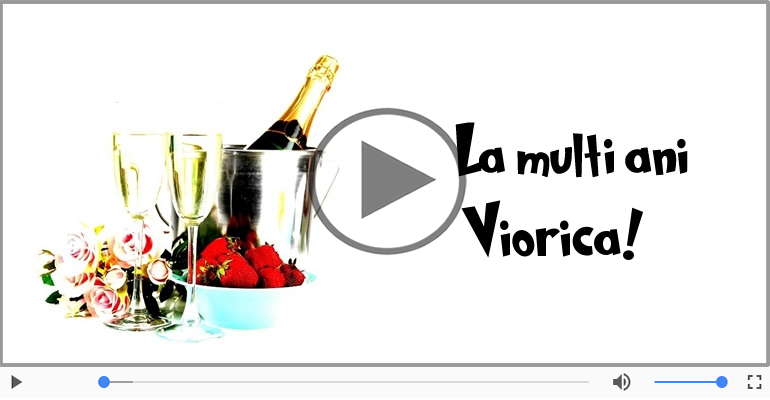 Felicitare muzicala - Happy Birthday Viorica!