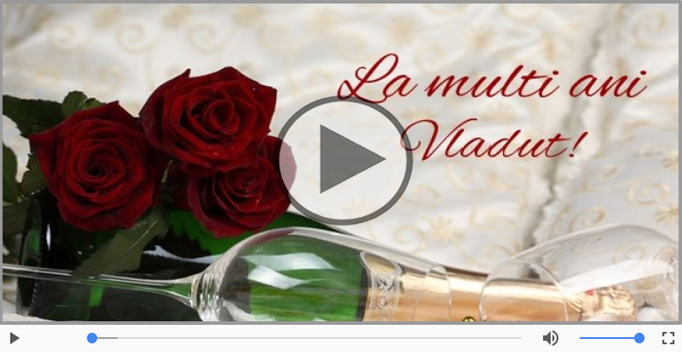 La multi ani, Vladut!