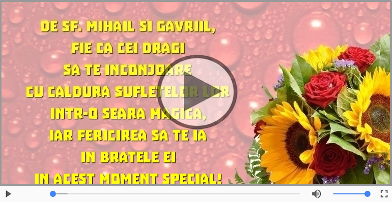 De Sf. Mihail si Gavriil...