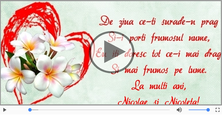 La multi ani, Nicolae si Nicoleta!