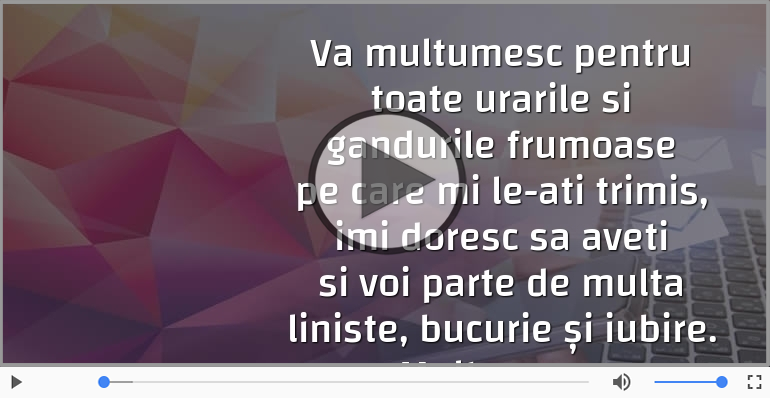 Multumesc, prieteni dragi!