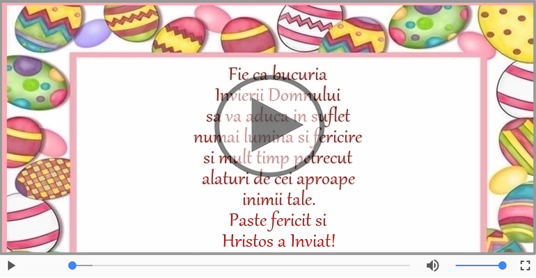 Paste fericit si Hristos a Inviat!