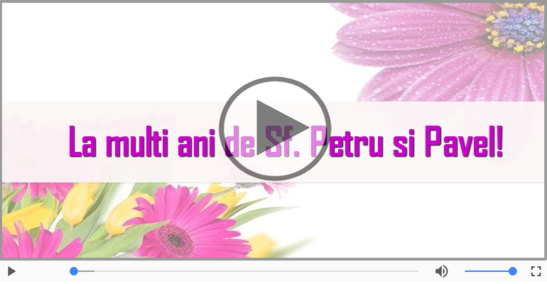 La multi ani, de Sfitntii Petru si Pavel