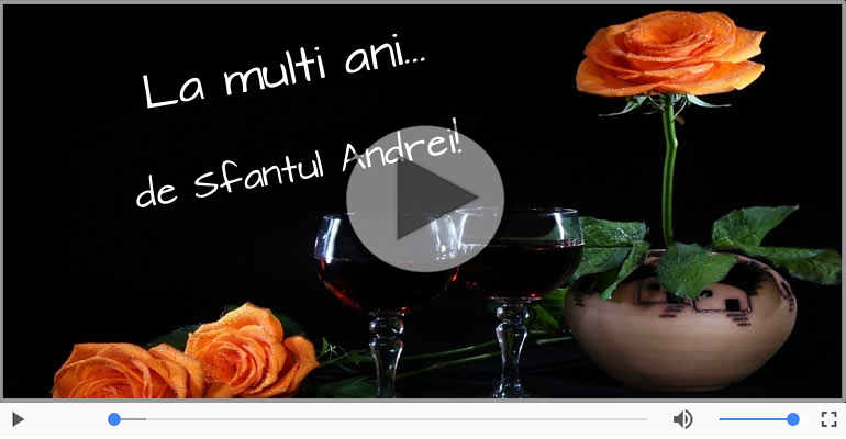 De Sfantul Andrei, La multi ani sarbatoritilor!