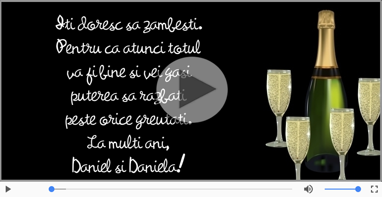 La multi ani, Daniel si Daniela!