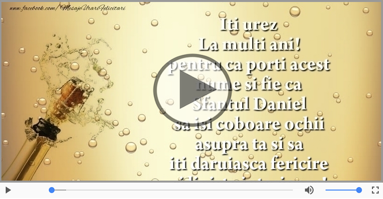 Iti urez La multi ani! de Sfantul Daniel