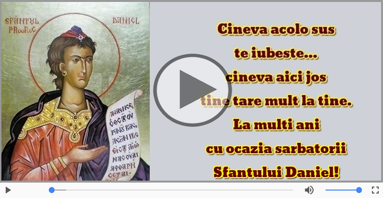 La multi ani cu ocazia sarbatorii Sfantului Daniel!