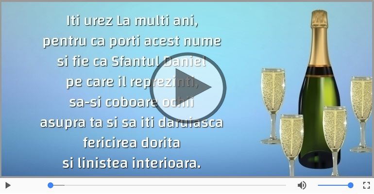 La multi ani de Sfantul Daniel! - 17 Decembrie