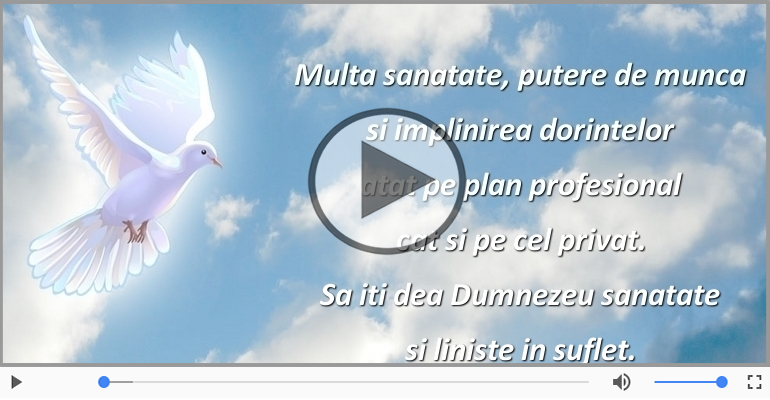 Sa iti dea Dumnezeu sanatate si liniste in suflet.