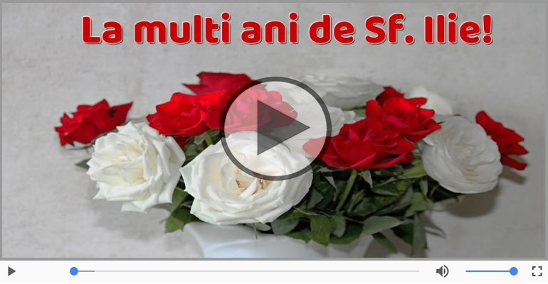 La multi ani, de sfantul Ilie!