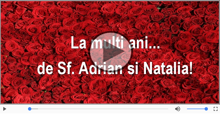 Felicitare muzicala si animata de Sfintii Adrian si Natalia