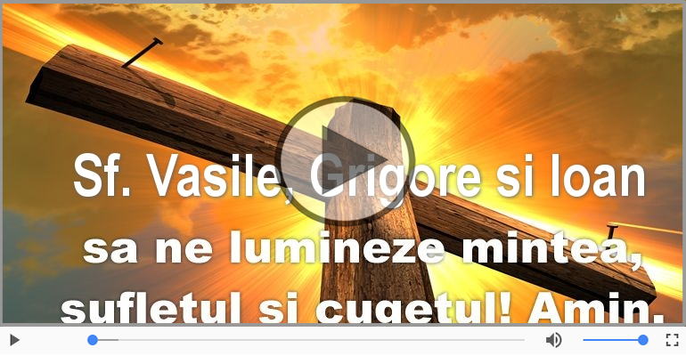 La multi ani de Sfintii Vasile, Grigore si Ioan!