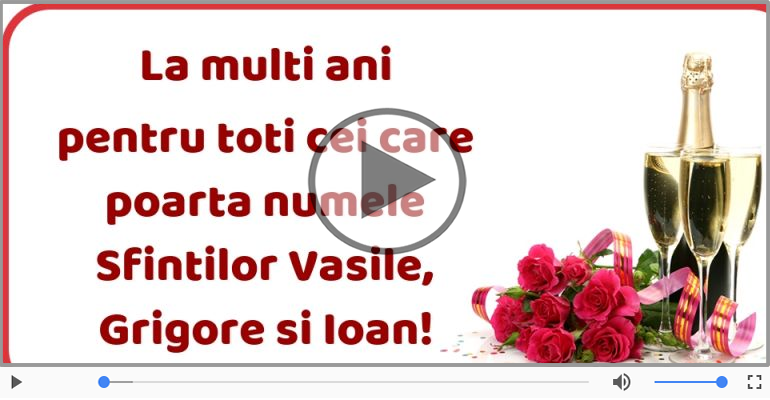 La multi ani cu sanatate de Sfintii Vasile, Grigore si Ioan!