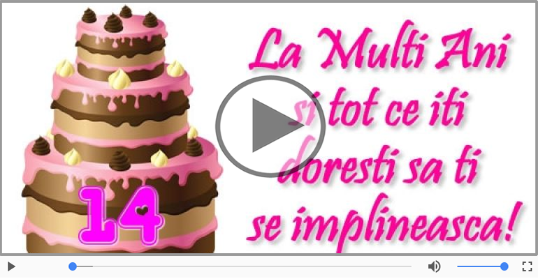 Happy Birthday, 14 ani!