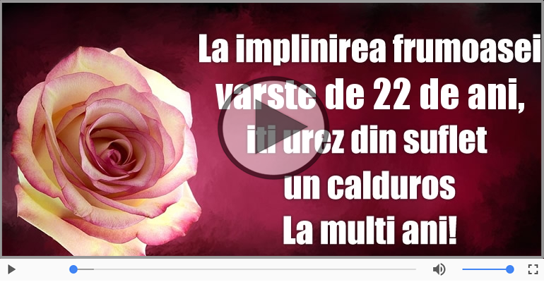 Happy Birthday, 22 ani!