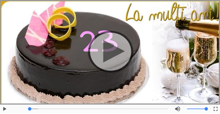 23 ani, La multi ani!