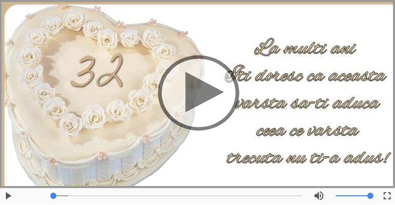 La multi ani, 32 ani!