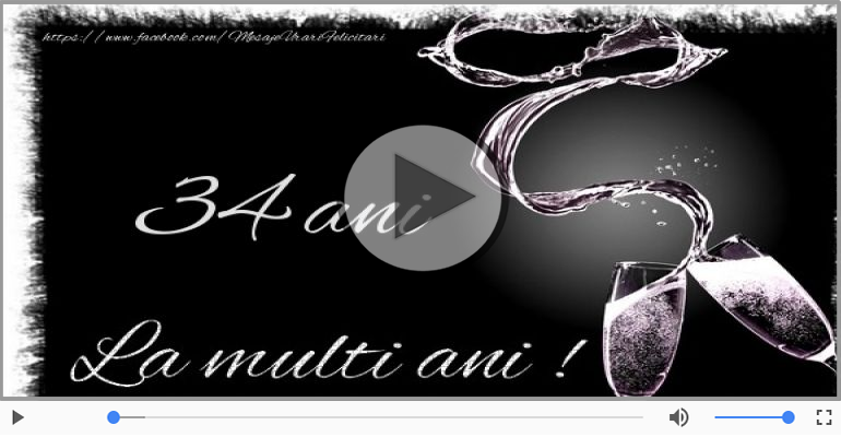 La multi ani 34 ani! Melodia: La multi ani versiunea originala!