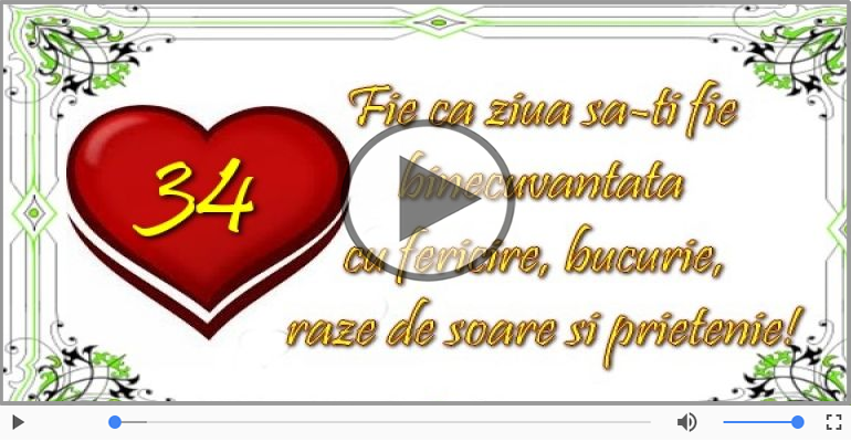 34 ani, La multi ani!