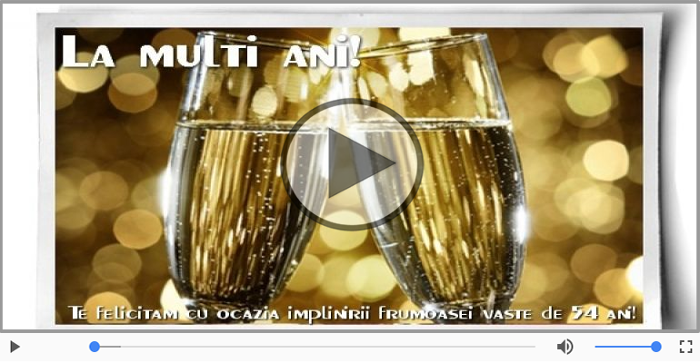 54 ani, La multi ani!