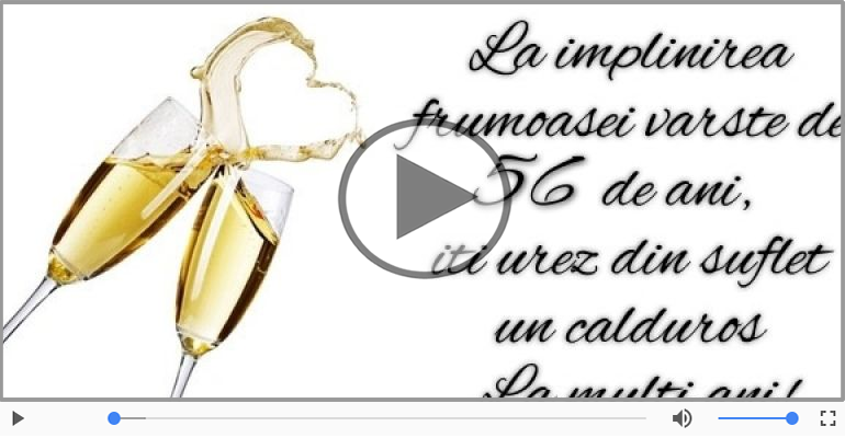La multi ani, 56 ani!