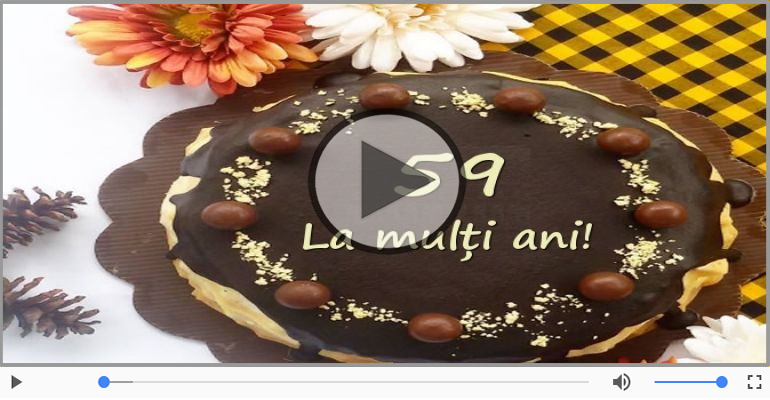 La multi ani 59 ani! Melodia: La multi ani versiunea originala!