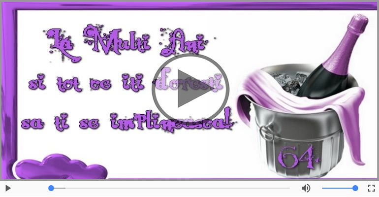 Happy Birthday, 64 ani!