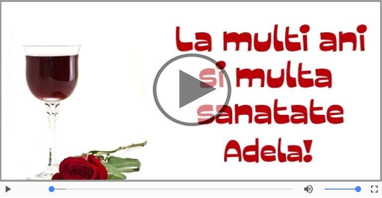 It's your birthday, Adela! La multi ani!