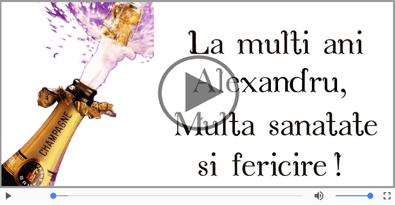 La multi ani, Alexandru! Happy Birthday Alexandru!