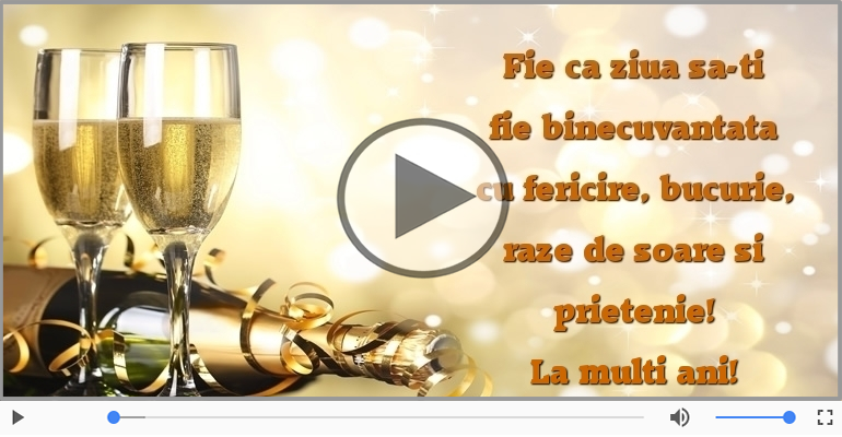 Fie ca ziua sa-ti fie binecuvantata ... La multi ani!
