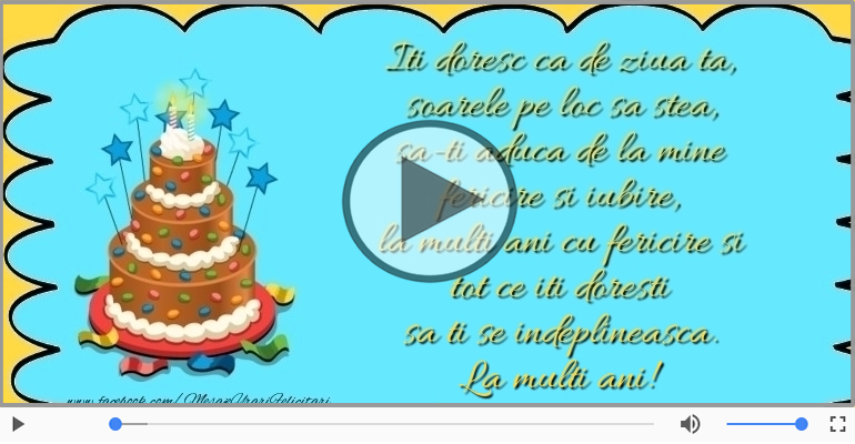 Iti doresc ca de ziua ta...