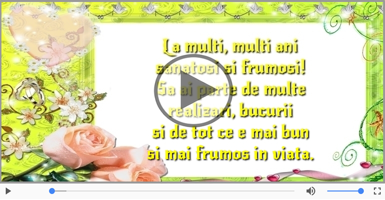 La multi, multi ani sanatosi si frumosi!