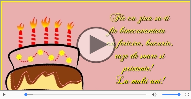 Fie ca ziua sa-ti fie binecuvantata ... La multi ani!