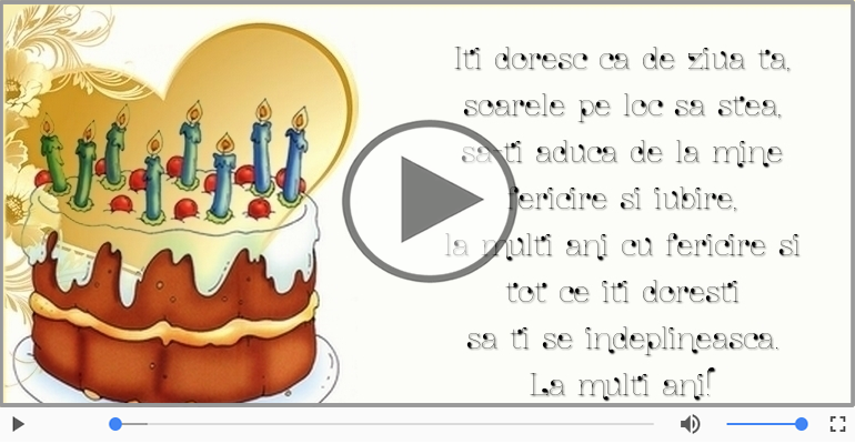 Iti doresc ca de ziua ta...