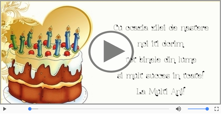 Cu ocazia zilei de nastere... La Multi Ani!