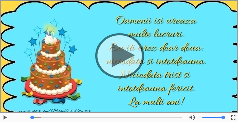 De ziua ta eu iti urez doar doua lucruri