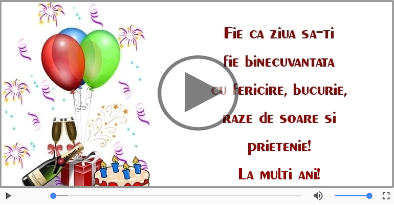 Fie ca ziua sa-ti fie binecuvantata ... La multi ani!