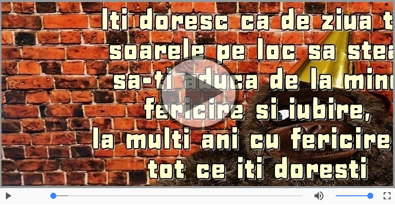 Iti doresc ca de ziua ta...