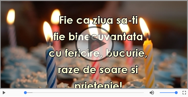 Fie ca ziua sa-ti fie binecuvantata ... La multi ani!