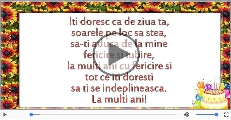 Iti doresc ca de ziua ta...