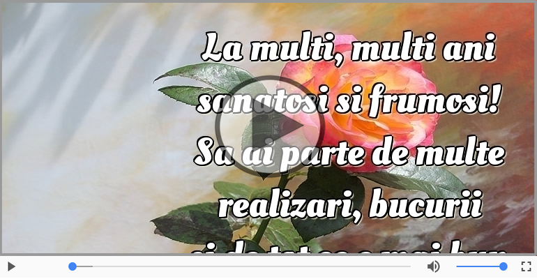 La multi, multi ani sanatosi si frumosi!