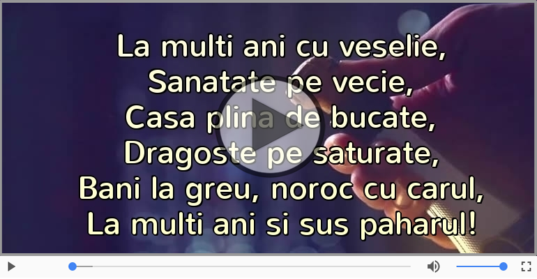 La multi ani si sus paharul!