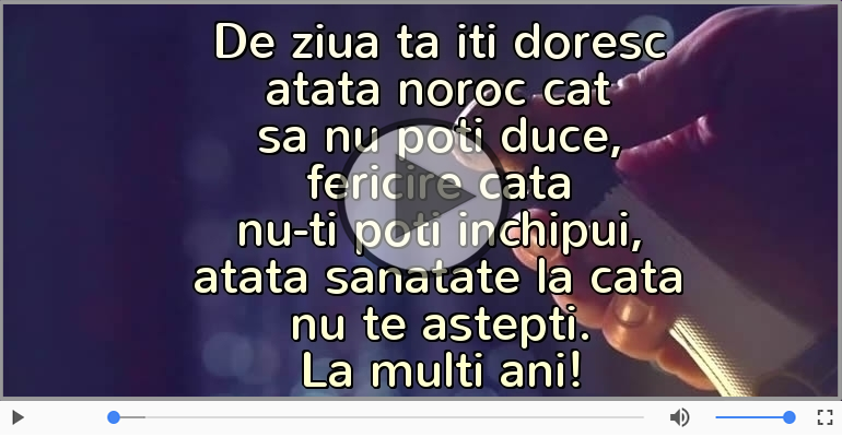 De ziua ta iti doresc...