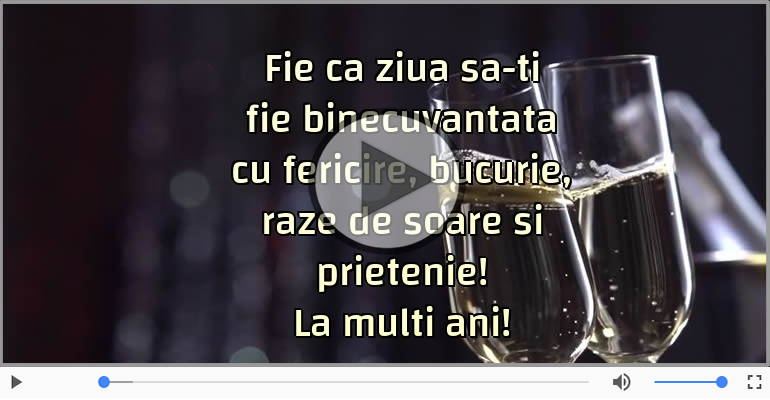 Fie ca ziua sa-ti fie binecuvantata ... La multi ani!