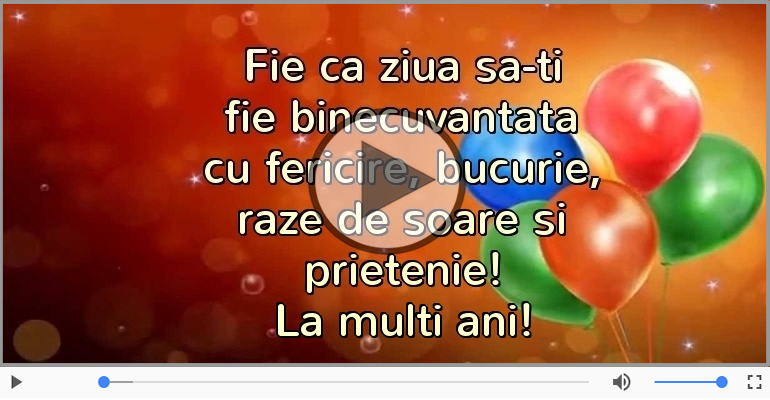 Fie ca ziua sa-ti fie binecuvantata ... La multi ani!