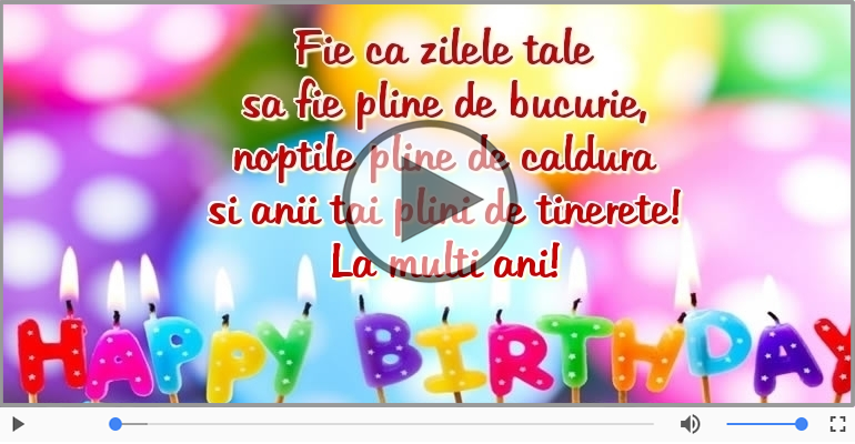 Happy Birthday - La multi ani!