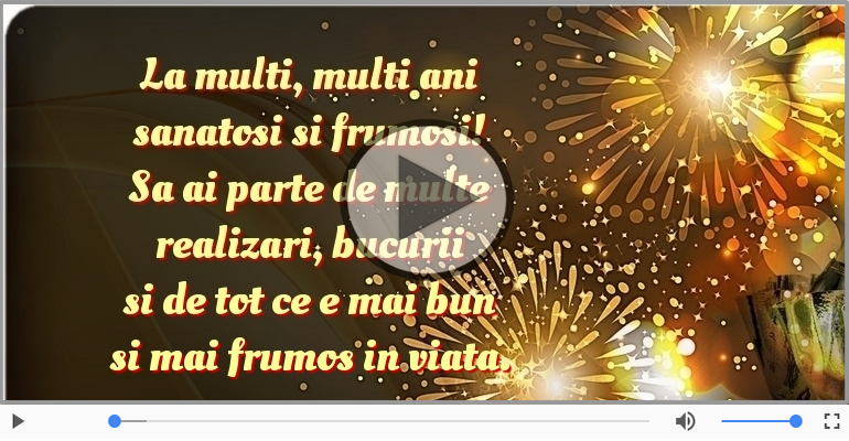 La multi, multi ani sanatosi si frumosi!